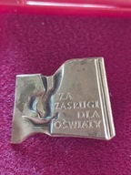 ZA ZASŁUGI DLA OŚWIATY