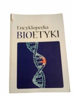 Encyklopedia bioetyki Andrzej Muszala