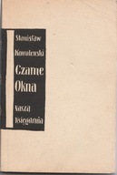 Stanisław Kowalewski Czarne okna