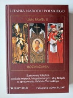 Litania Narodu Polskiego , JAN PAWEŁ II