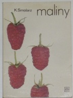 Maliny- Kazimierz Smolarz