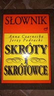 Skróty i skrótowce Anna Czarnecka, Jerzy Podracki