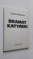 DRAMAT KATYNSKI - Czeslaw Madajczyk