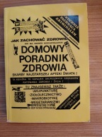 K= DOMOWY PORADNIK ZDROWIA=HENRYK ŚLIWKOWSKI=MEDYCYNA I INNE PORADY