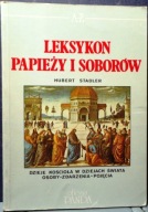 Leksykon PAPIEŻY i SOBORÓW (Dzieje KOŚCIOŁA w dziejach świata... H. STADLER