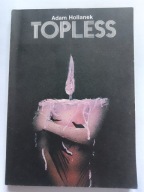 Topless Adam Hollanek