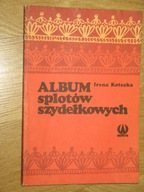 Album splotów szydełkowych Kotecka Irena