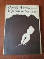 Henryk Worcell - Wpisani w Giewont