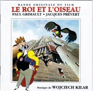 Wojciech Kilar – Le Roi Et L'oiseau (Bande Originale Du Film)