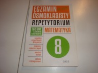 Egzamin ósmoklasisty na 100%. Matematyka 8 Praca zbiorowa