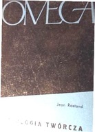 Biologia Twórcza Jean Rostand