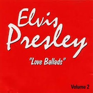 Elvis Presley – Love Ballads Volume 2 - EX