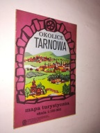 OKOLICE TARNOWA - Mapa Turystyczna (1988)