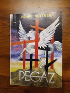 Pegaz Henry Kuttner