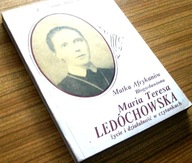 MATKA AFRYKANÓW MARIA TERESA LEDÓCHOWSKA Ks. Wiśniowski /Autograf