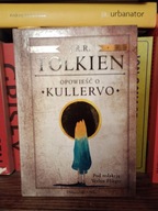 Opowieść o Kullervo J.R.R. Tolkien