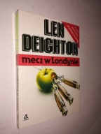 MECZ W LONDYNIE - Len Deighton (1991)