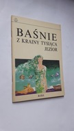 BASNIE Z KRAINY TYSIACA JEZIOR (1989) ... BDB