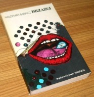 DRZAZGI Waldemar Babinicz