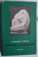 Historia Jugosławii Tadeusz Wasilewski, Wacław Felczak