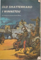 Old Shatterhand i Winnetou Tibor Cs. Horváth