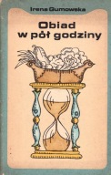 Obiad w pół godziny I.Gumowska