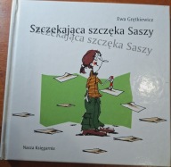 Szczekająca szczeka Saszy GRĘTKIEWICZ Ewa Nasza Księgarnia