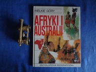 Wielkie góry Afryki i Australii Bożena Zasieczna (red.)
