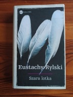 Szara Lotka Eustachy Rylski