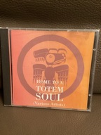 CD - HOME TO A TOTEM SOUL - VARIOUS ARTISTS - stan bdb