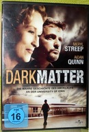 Dark matter Ciemna materia 2007 - Streep film DVD