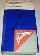 Trzy opowieści - Jerzy Andrzejewski