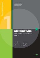 MATEMATYKA Zbiór zadań do liceów,techników klasa 1