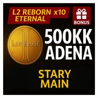 Lineage 2 L2 Reborn Eternal x10 Stary Main | 500KK Adena | Szybko + Bonus