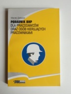 PORADNIK BHP dla PRACODAWCÓW Marek GAŁUSZA
