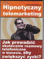 Hipnotyczny Telemarketing NLP Dariusz Skraskowski