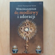 Vater - Wprowadzenie do modlitwy i adoracji