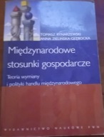 Międzynarodowe stosunki gospodarcze Teoria wymiany i polityki handlu