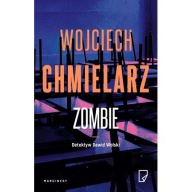 Zombie - Wojciech Chmielarz (DETEKTYW DAWID WOLSKI. 2)