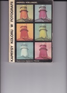 Kaprys koloru w fotografii Voellnagel