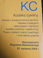Kodeks cywilny U. o kredycie konsumenckim i inne akty prawne Z.Radwański