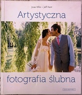 ARTYSTYCZNA FOTOGRAFIA ŚLUBNA
