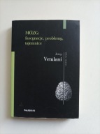 MÓZG FASCYNACJE PROBLEMY TAJEMNICE JERZY VETULANI