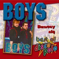 BOYS - BAWMY SIĘ - BEST OF DISCO POLO CD FOLIA