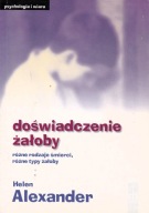 Doświadczenie żałoby helen alexander