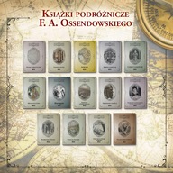 Zestaw 14 książek podróżniczych F. A. Ossendowskiego