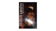 Iwan IV Groźny Władysław Andrzej Serczyk