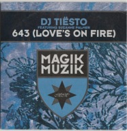 DJ Tiësto Featuring Suzanne Palmer – 643 (Love's On Fire) Singiel