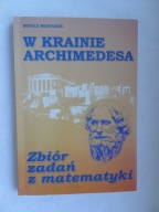 W krainie Archimedesa, Witold Bednarek