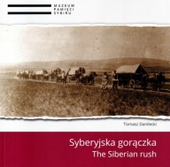 Syberyjska gorączka Sybiracy